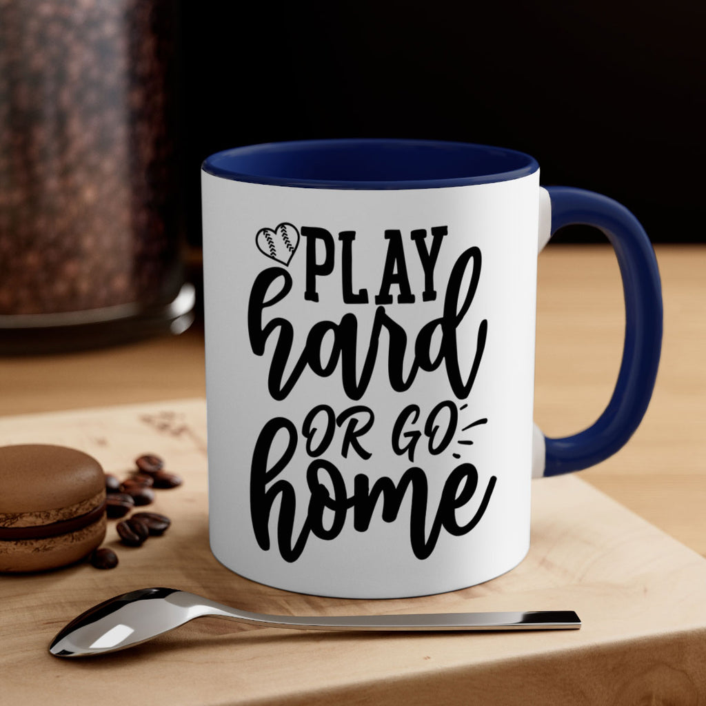 play hard or go home 2279#- softball-Mug / Coffee Cup