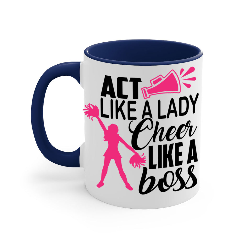 Act like a lady Cheer like a boss 1486#- cheer-Mug / Coffee Cup