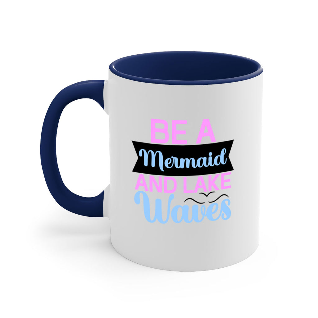 Be A Mermaid And Lake Waves 42#- mermaid-Mug / Coffee Cup