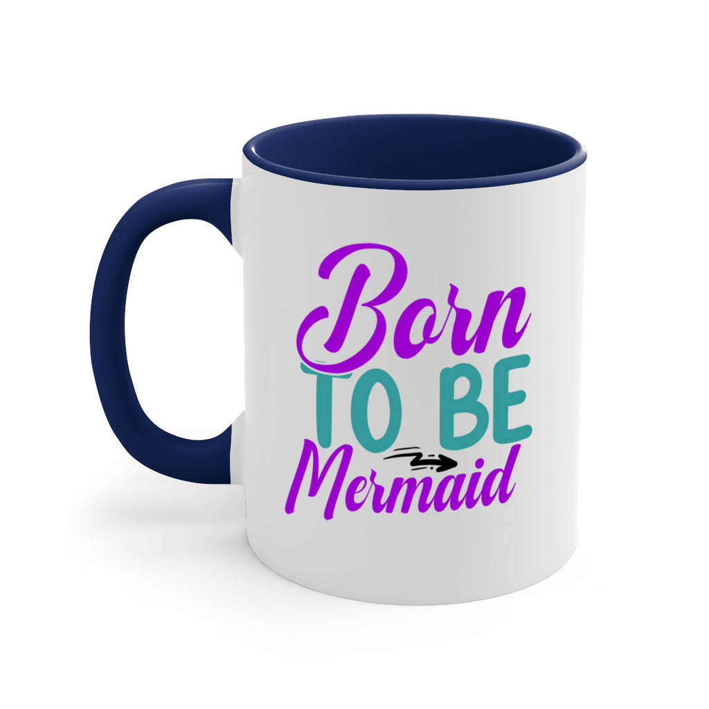 Born To Be Mermaid 82#- mermaid-Mug / Coffee Cup