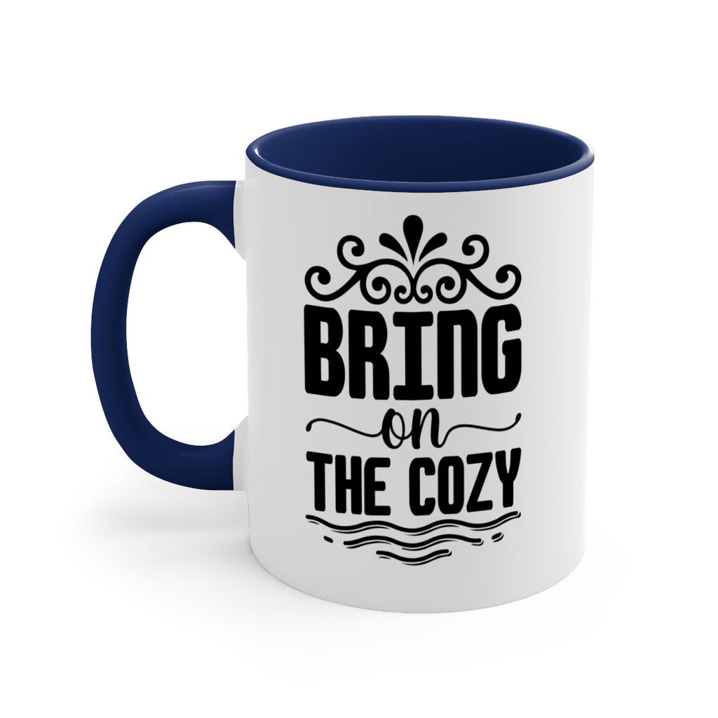 Bring on the Cozy 27#- winter-Mug / Coffee Cup