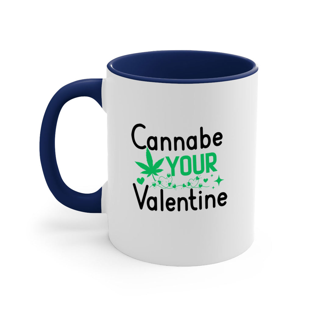 Cannabe Your Valentine 33#- marijuana-Mug / Coffee Cup