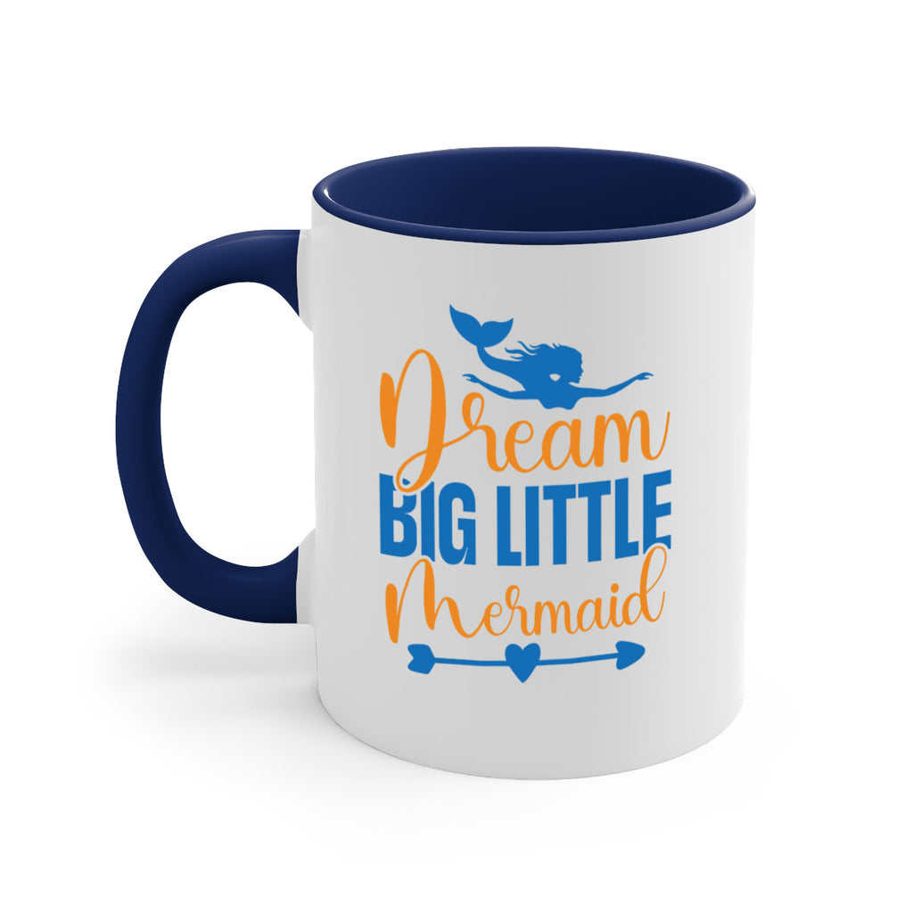 Dream Big Little Mermaid 123#- mermaid-Mug / Coffee Cup