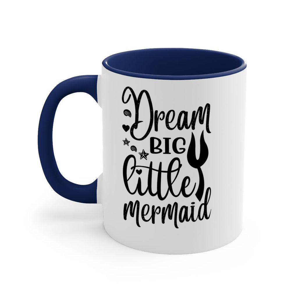Dream big little mermaid 136#- mermaid-Mug / Coffee Cup