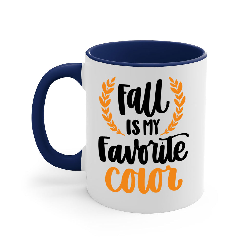 Fall Is My Favorite Color 486#- fall-Mug / Coffee Cup