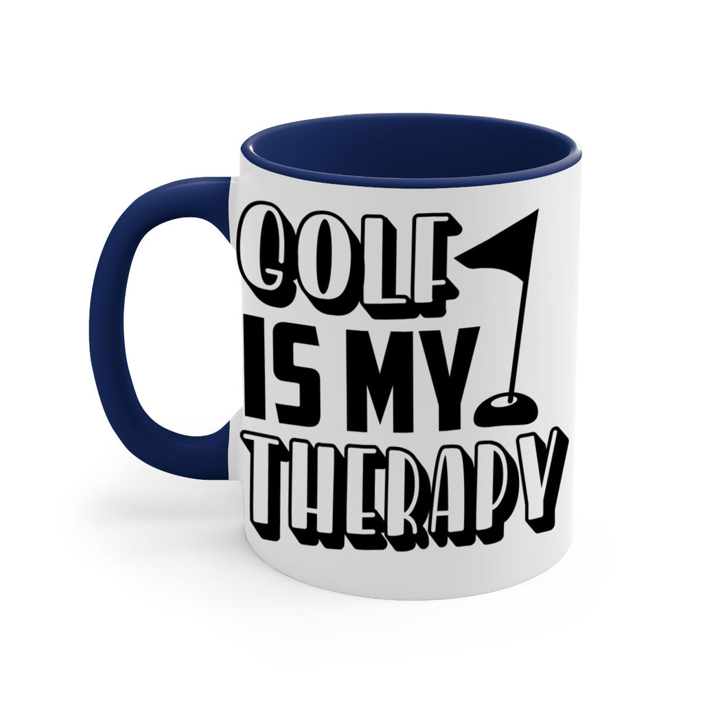 Golf is my therapy 1211#- golf-Mug / Coffee Cup