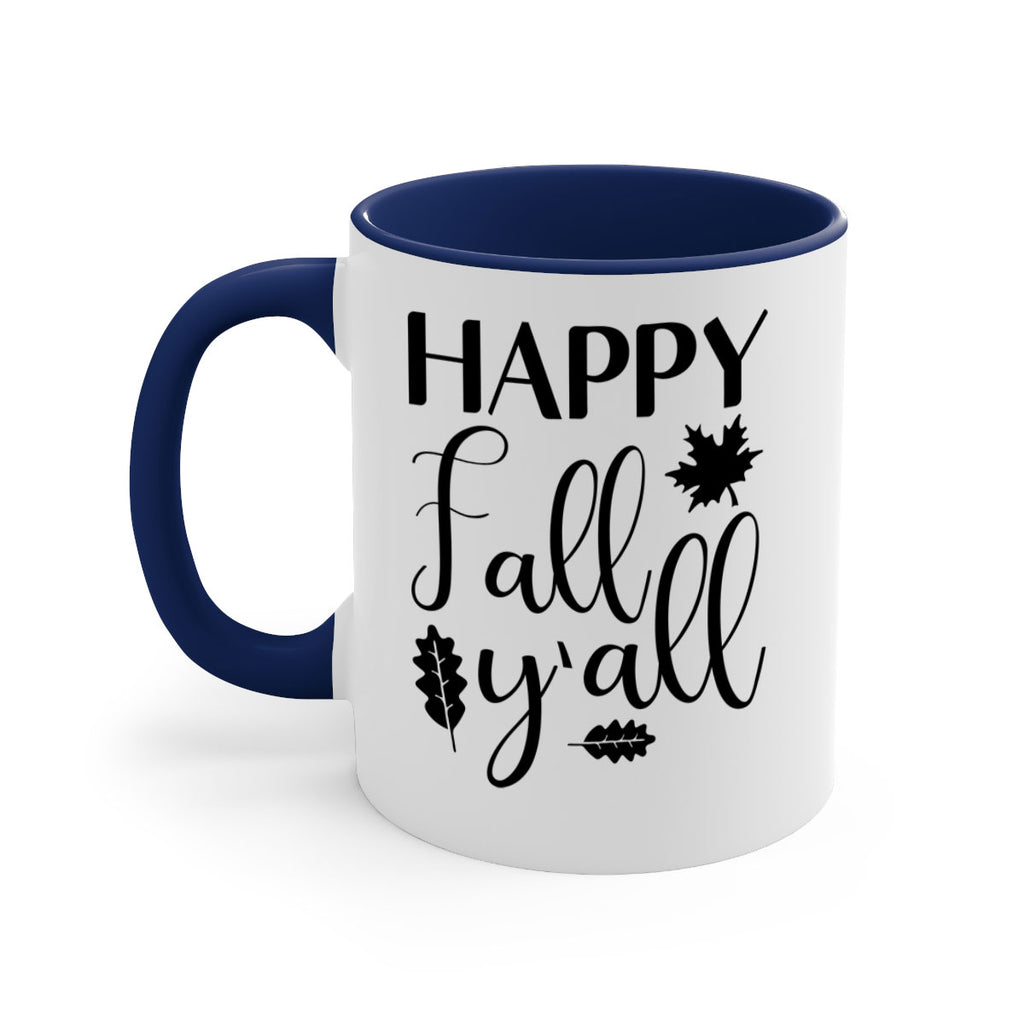 Happy Fall Y all 225#- fall-Mug / Coffee Cup