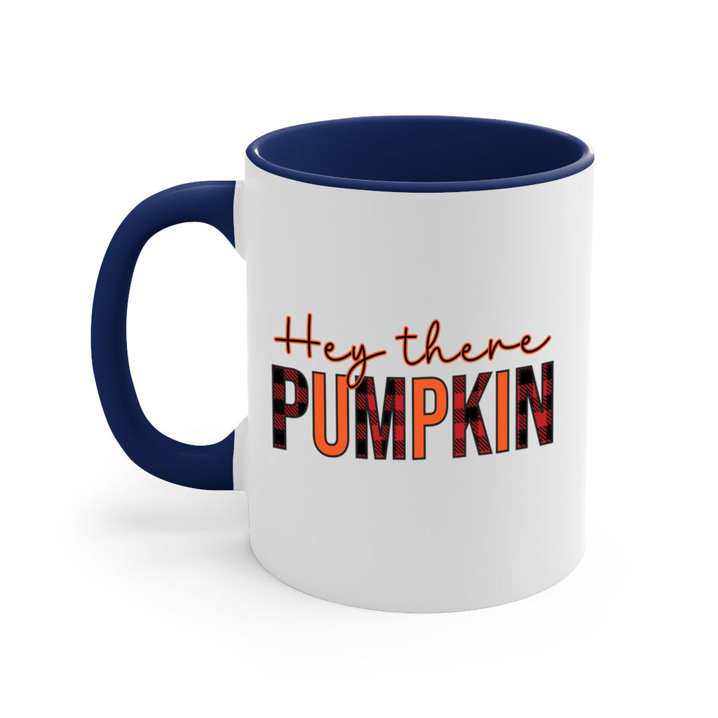 Hey there pumpkin 306#- fall-Mug / Coffee Cup