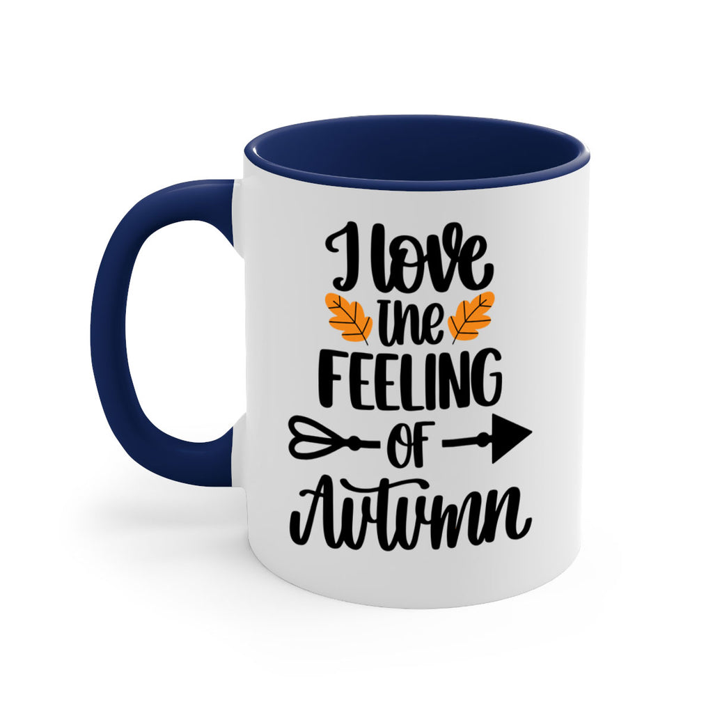 I Love The Feeling Of Autumn 499#- fall-Mug / Coffee Cup
