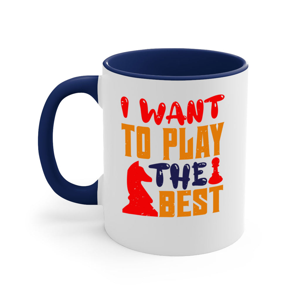 I want to play the best 41#- chess-Mug / Coffee Cup