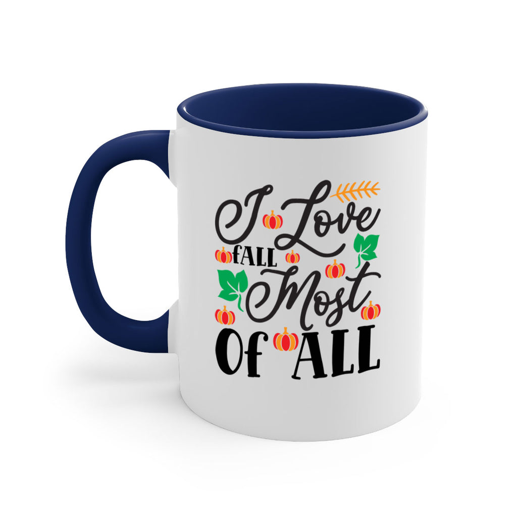 Ilovefallmostof 348#- fall-Mug / Coffee Cup