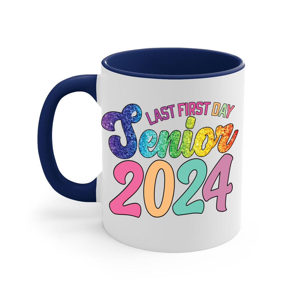 Last first day senior 2024 3#- 12th grade-Mug / Coffee Cup