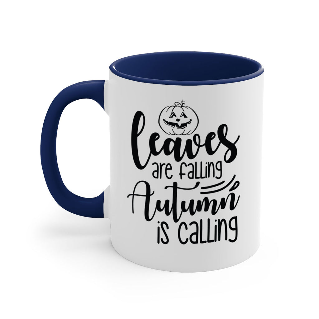 Leaves Are Falling Autumn Is Calling 393#- fall-Mug / Coffee Cup
