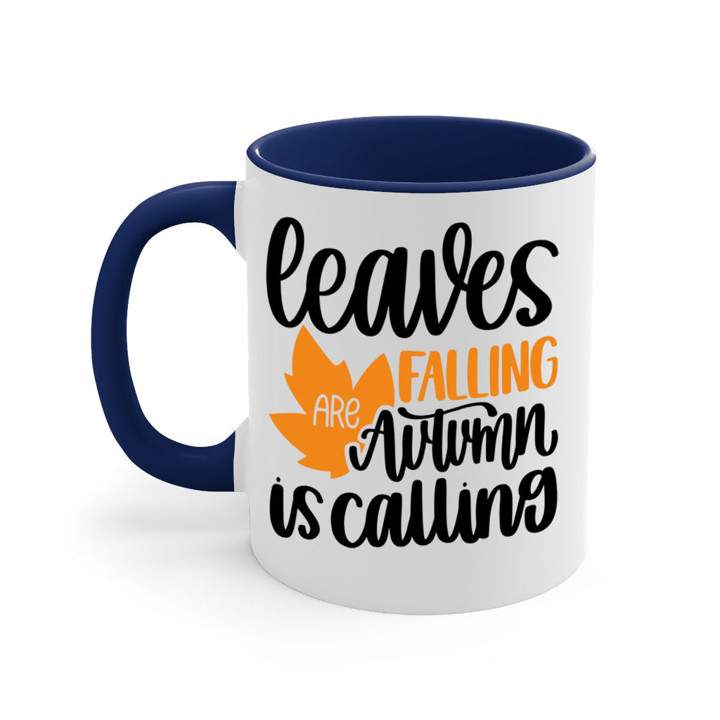 Leaves Are Falling Autumn Is Calling 502#- fall-Mug / Coffee Cup