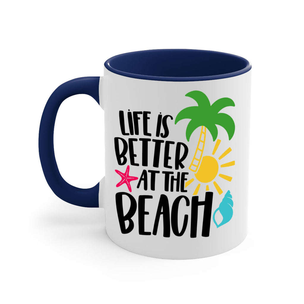 Life Is Better At The Beach Style 34#- Summer-Mug / Coffee Cup