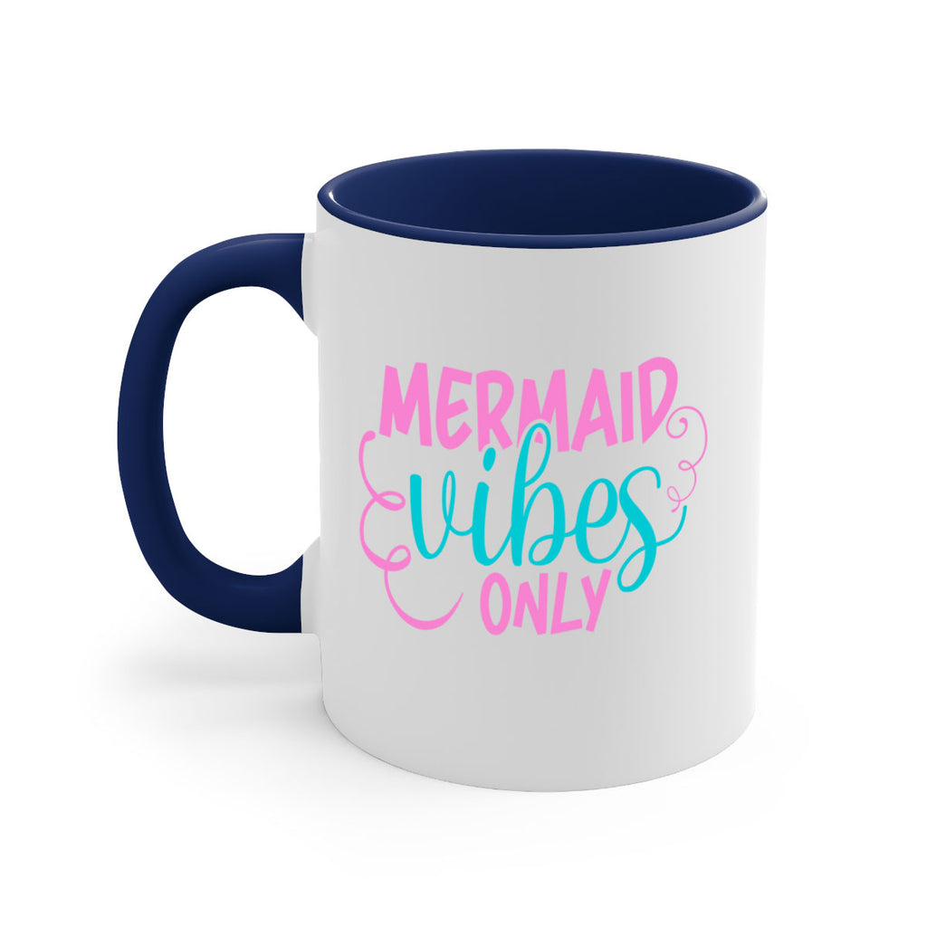 Mermaid Vibes Only 386#- mermaid-Mug / Coffee Cup