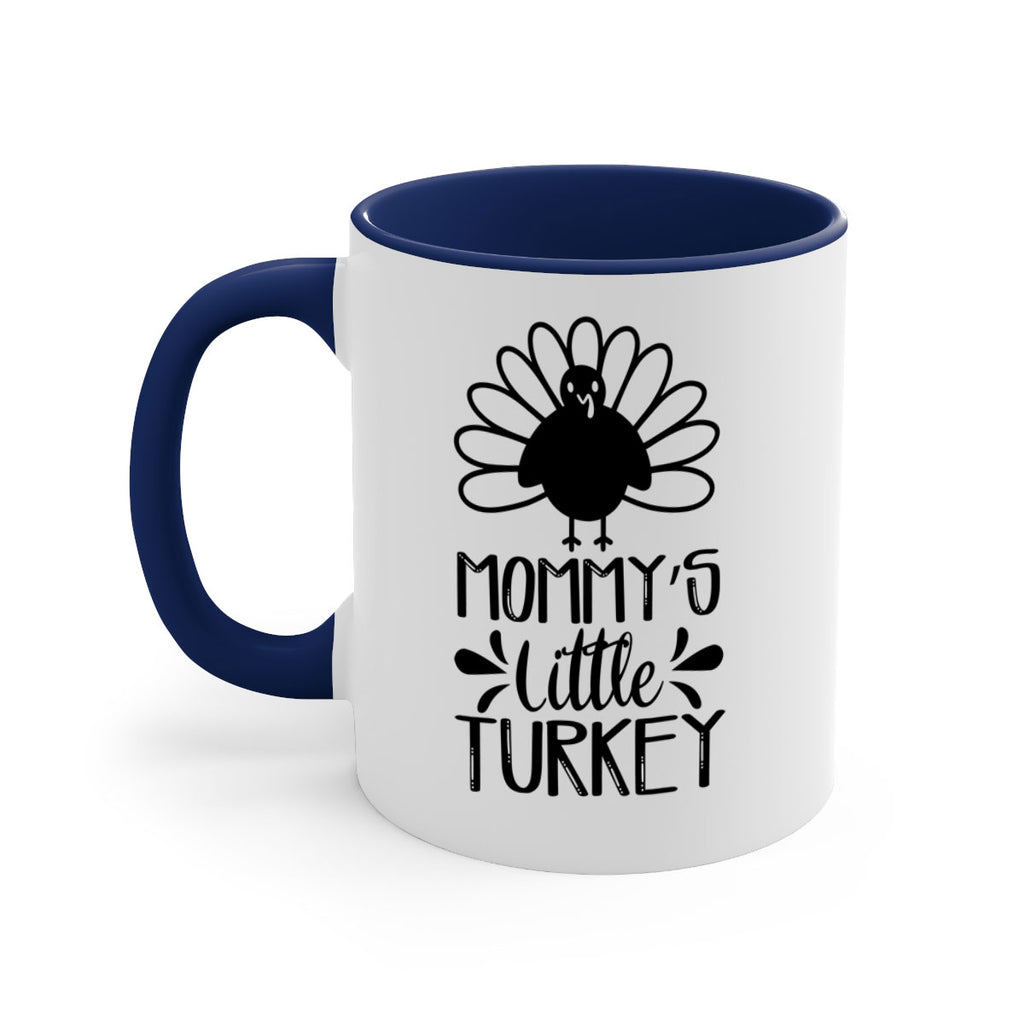 Mommy s Little Turkey 427#- fall-Mug / Coffee Cup