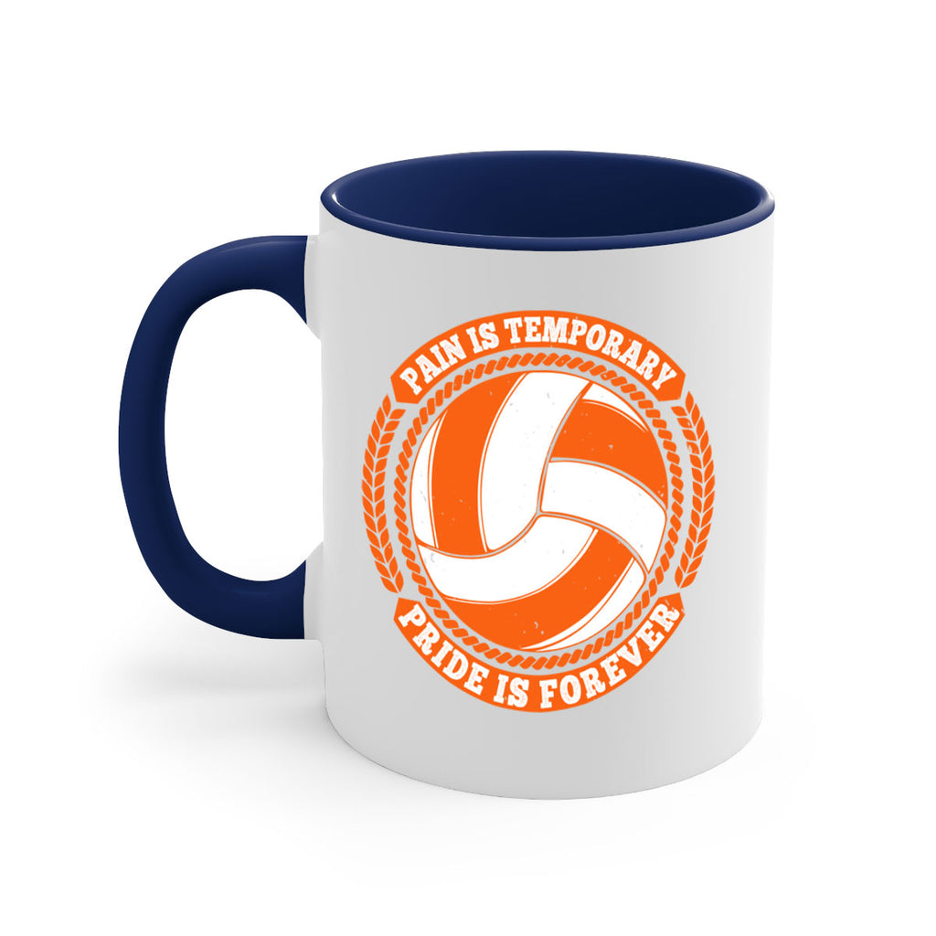 Pain is temporary Pride is forever Style 601#- volleyball-Mug / Coffee Cup
