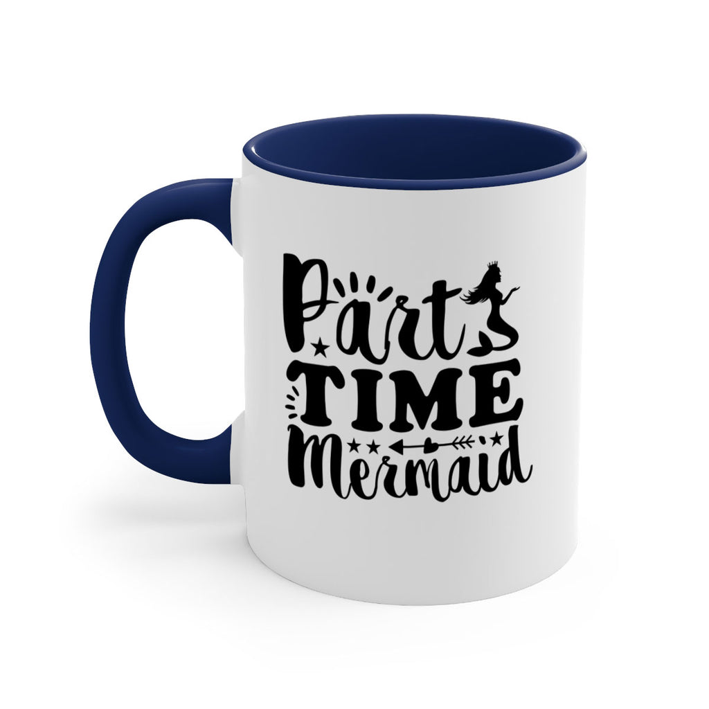 Part Time Mermaid design 535#- mermaid-Mug / Coffee Cup