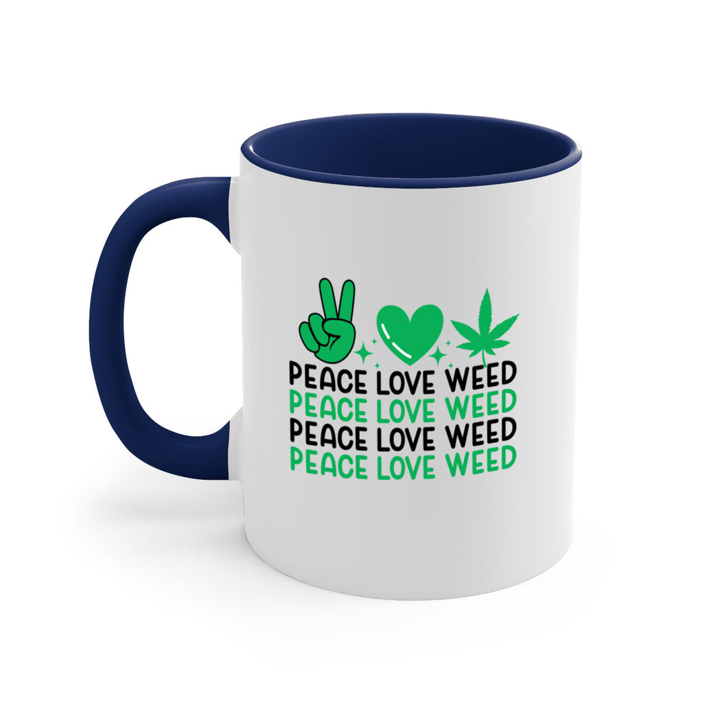 Peace Love Weed 219#- marijuana-Mug / Coffee Cup