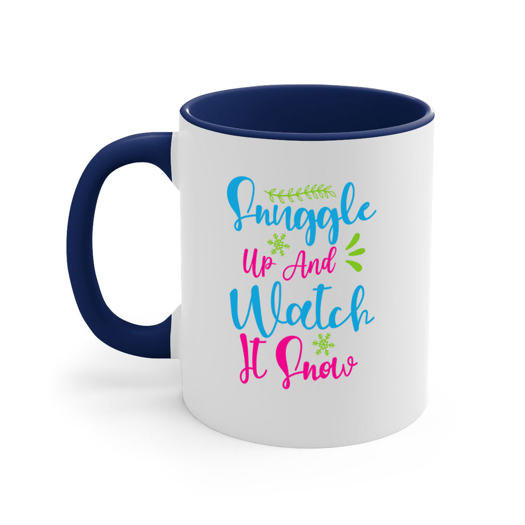 Snuggle Up And Watch It Snow 381#- winter-Mug / Coffee Cup