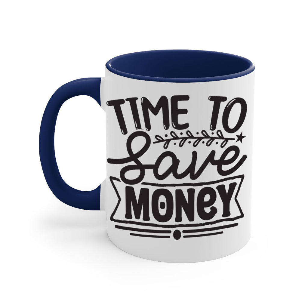 Time to save money 414#- winter-Mug / Coffee Cup