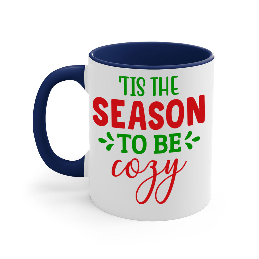 Tis the Season to Be Cozy 2#- winter-Mug / Coffee Cup