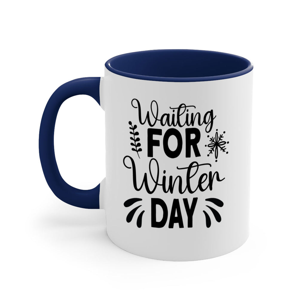 Waiting for Winter Day427#- winter-Mug / Coffee Cup