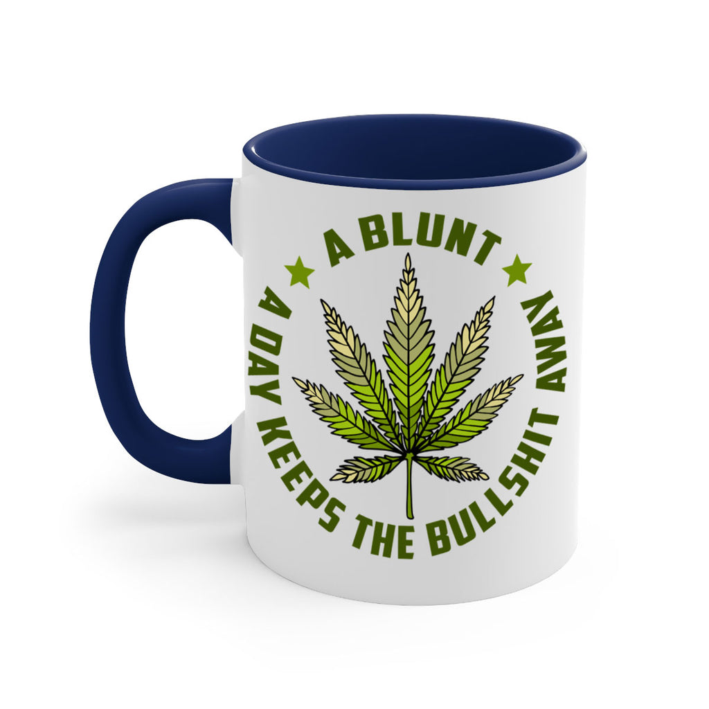 a blut a day keeps the BS away 5#- marijuana-Mug / Coffee Cup