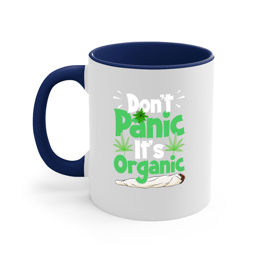 dont panic its organic 75#- marijuana-Mug / Coffee Cup