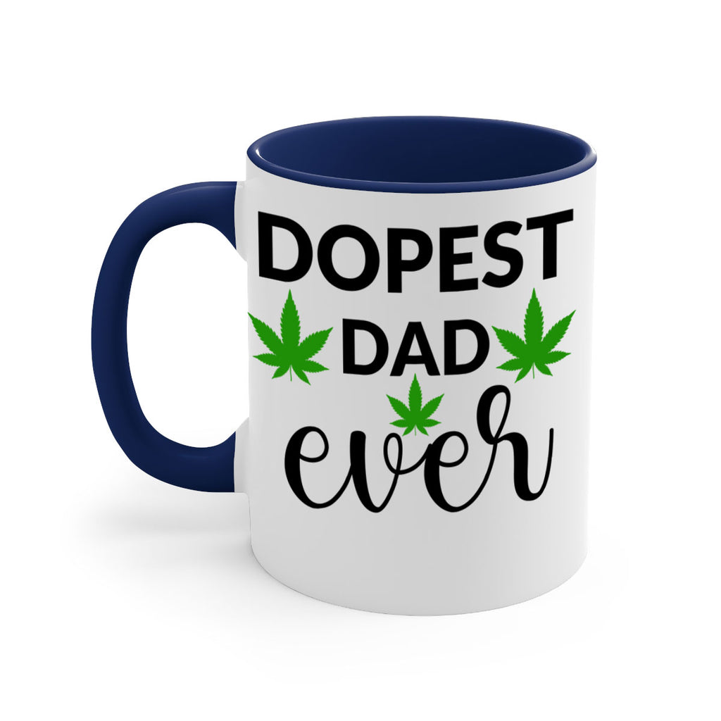 dopest dad ever 79#- marijuana-Mug / Coffee Cup