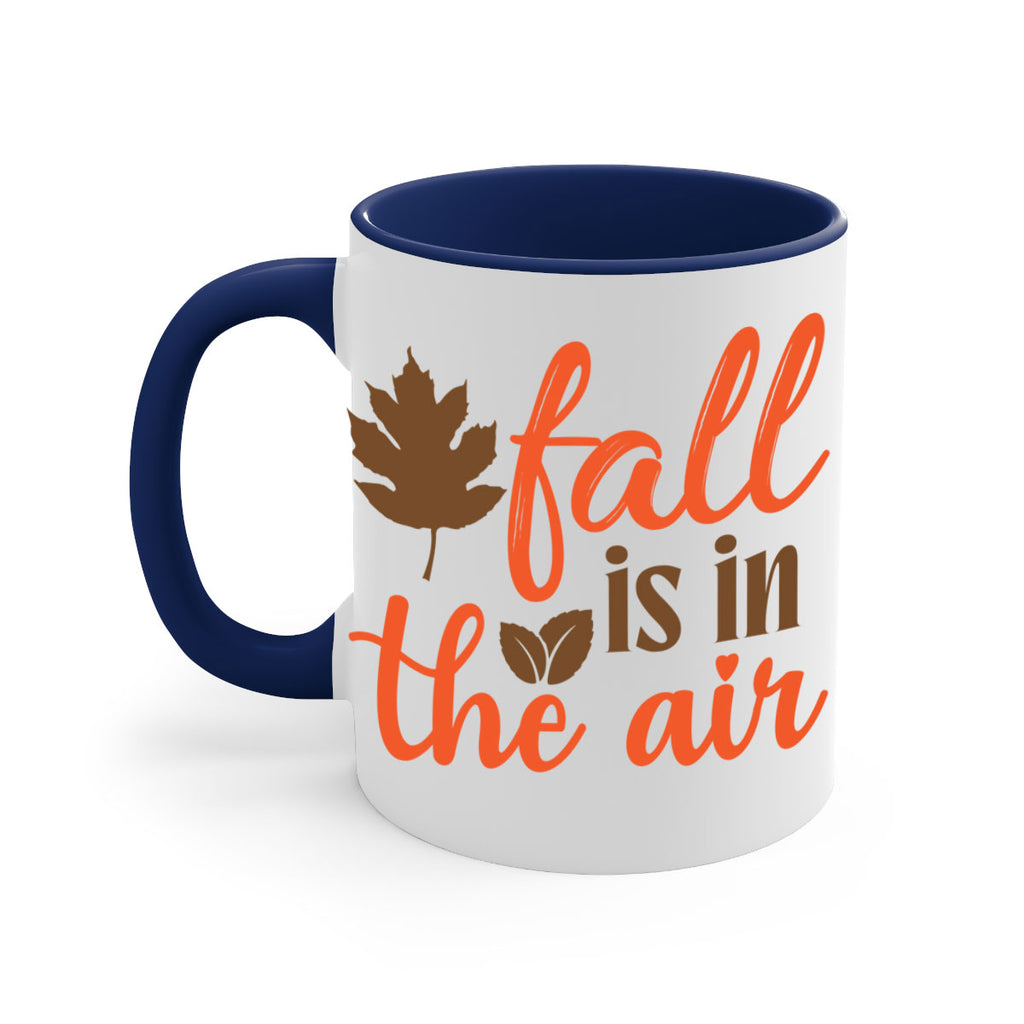 fall is in the air 115#- fall-Mug / Coffee Cup