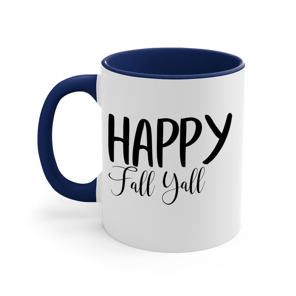happy fall yall 230#- fall-Mug / Coffee Cup