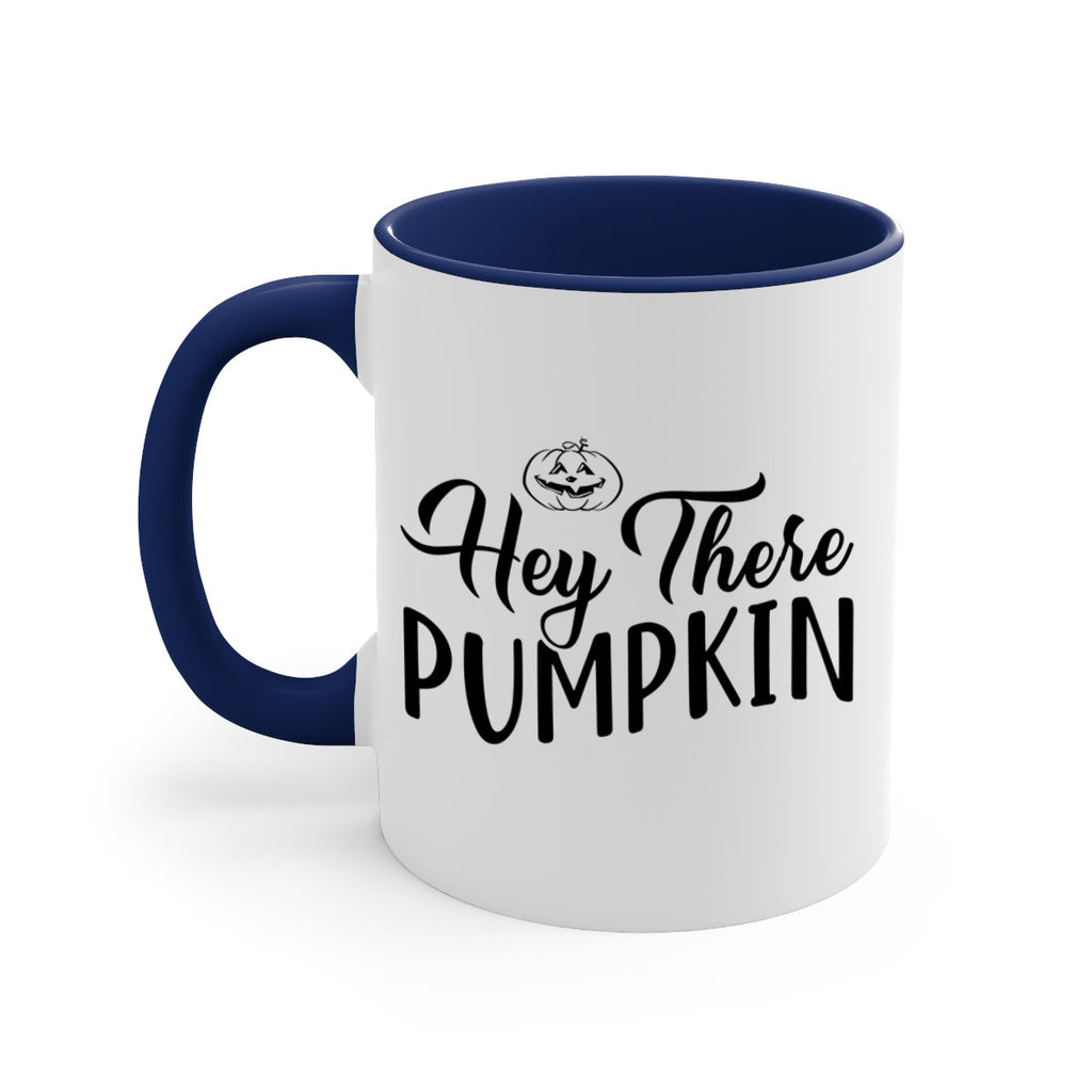 hey there pumpkin 303#- fall-Mug / Coffee Cup