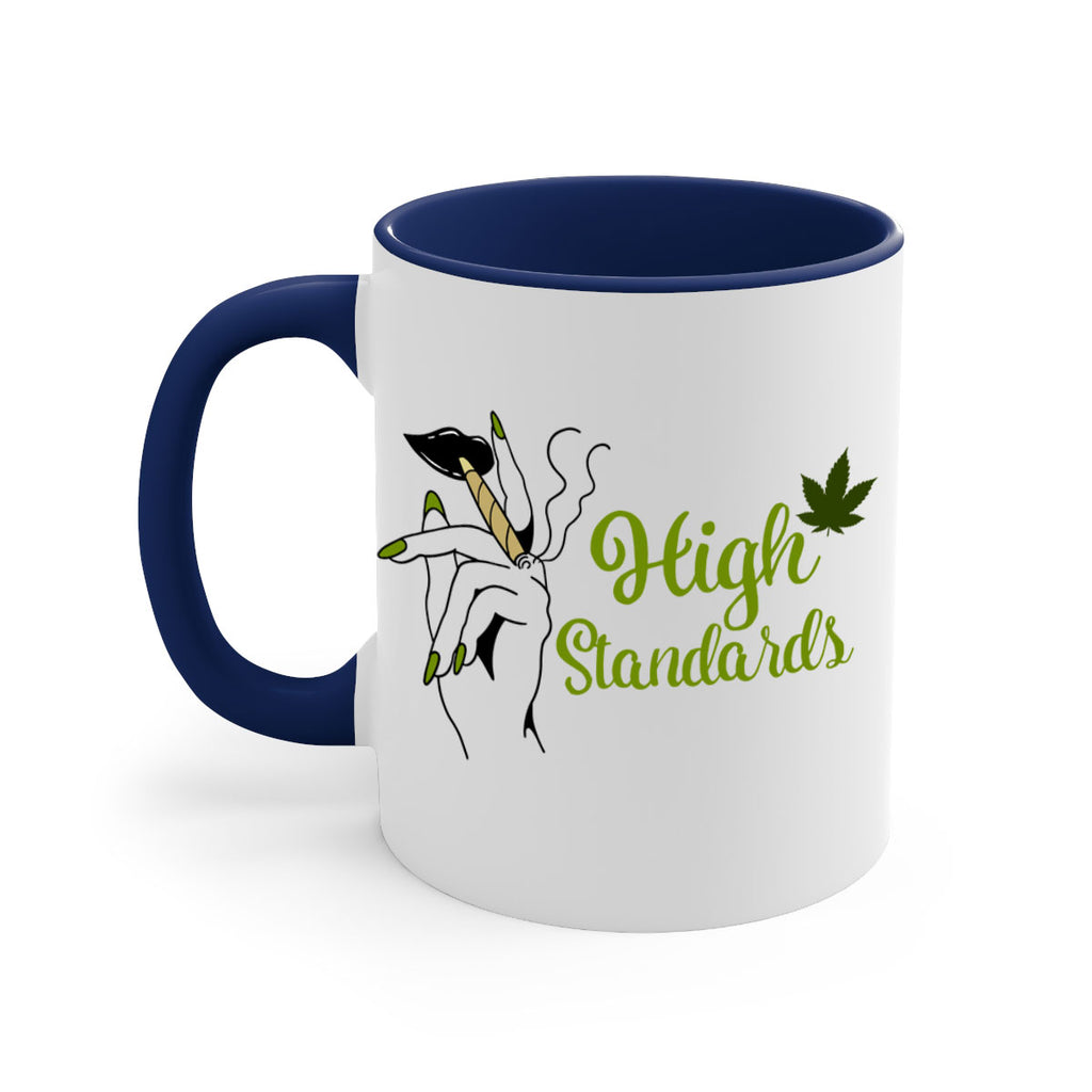 high standards 118#- marijuana-Mug / Coffee Cup