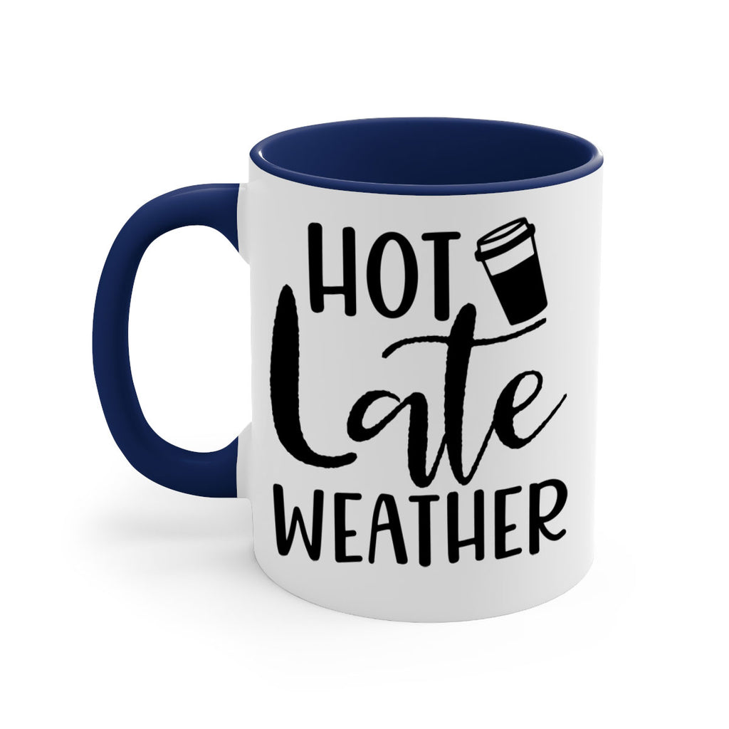 hot late weather 318#- fall-Mug / Coffee Cup