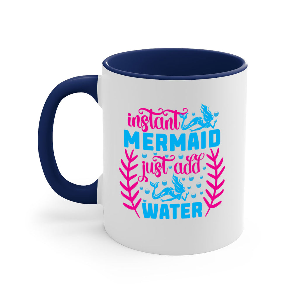 instant mermaid just add water 266#- mermaid-Mug / Coffee Cup