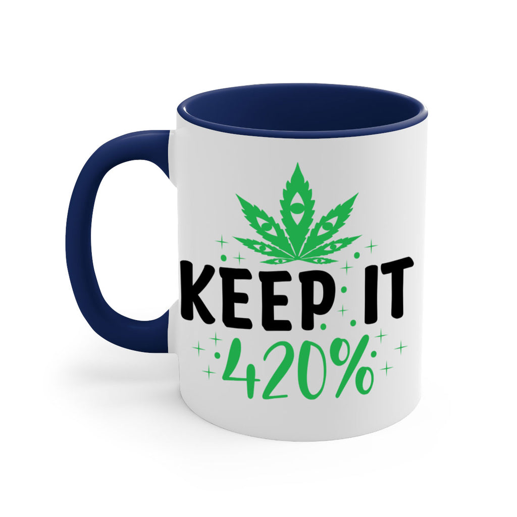 keep it four twenty percent 176#- marijuana-Mug / Coffee Cup