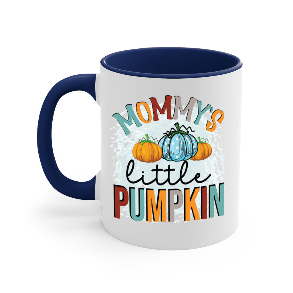 mommy s little pumpkin 426#- fall-Mug / Coffee Cup