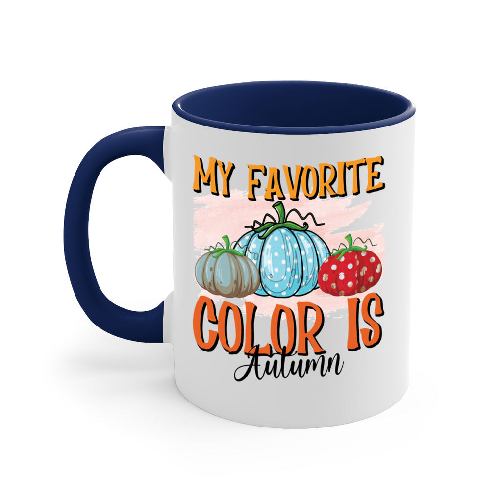 my favorite color is autumn 436#- fall-Mug / Coffee Cup
