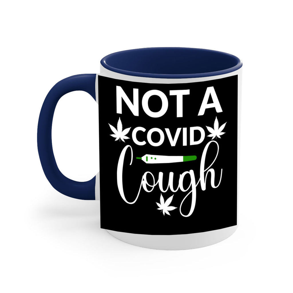 not a covid cough 212#- marijuana-Mug / Coffee Cup