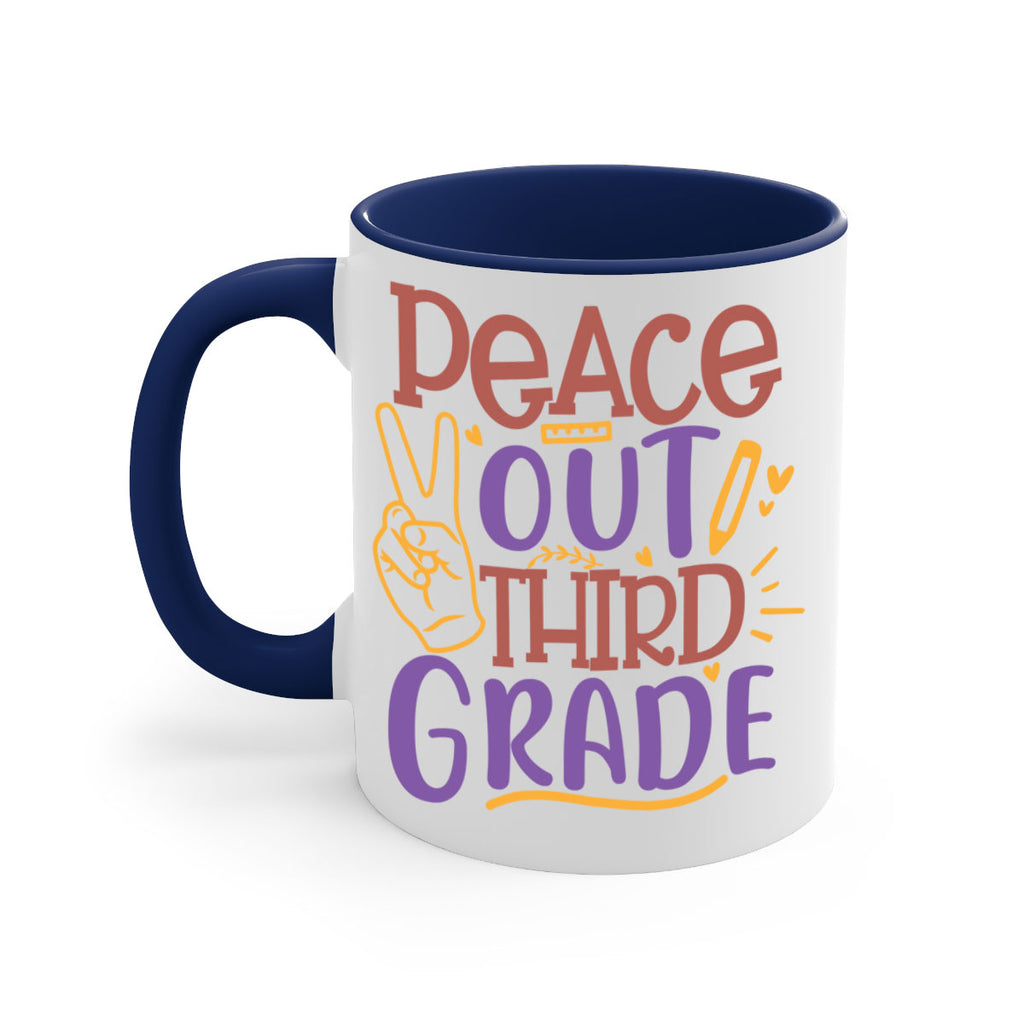 peace out 3rd grade 1#- Third Grade-Mug / Coffee Cup