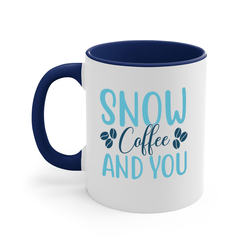 snow coffee and you 364#- winter-Mug / Coffee Cup