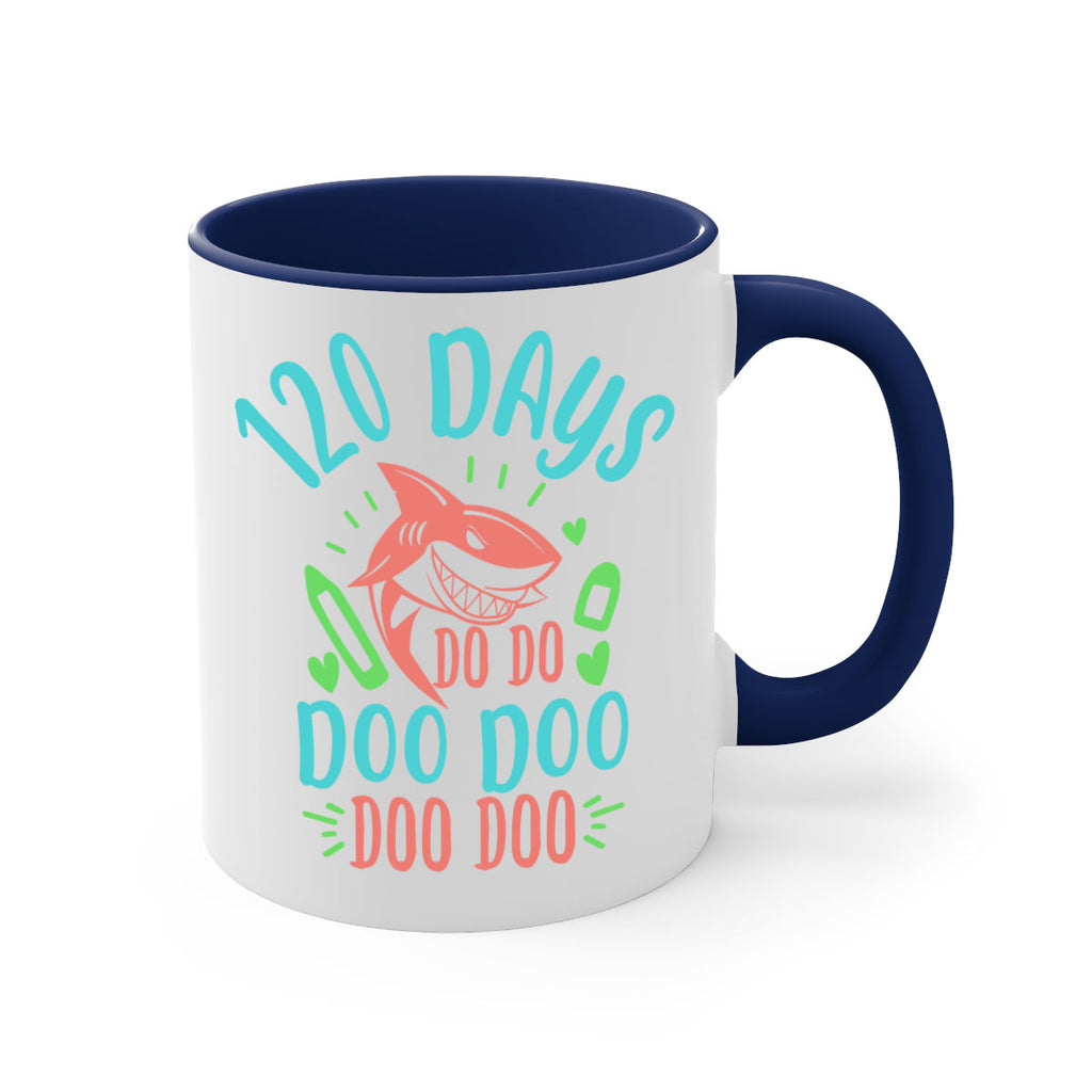 10 120 days shark doo doo 18#- 100 days-Mug / Coffee Cup