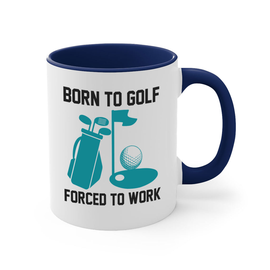 Born to 1409#- golf-Mug / Coffee Cup