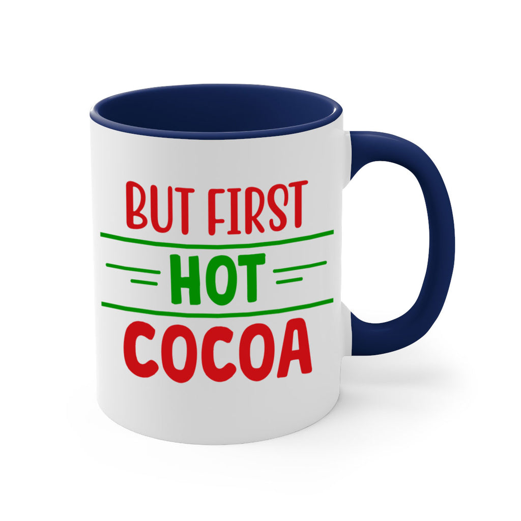 But First Hot Cocoa 30#- winter-Mug / Coffee Cup