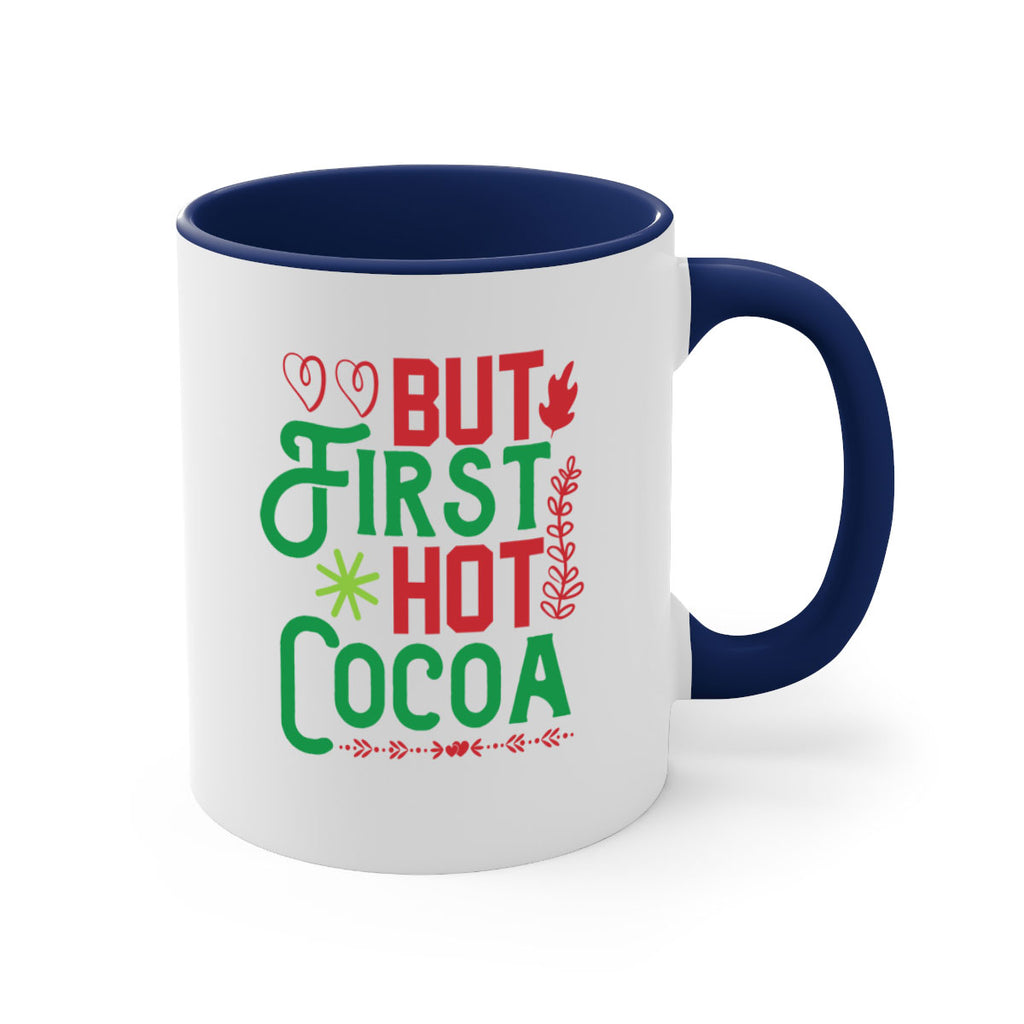 But First Hot Cocoa 32#- winter-Mug / Coffee Cup