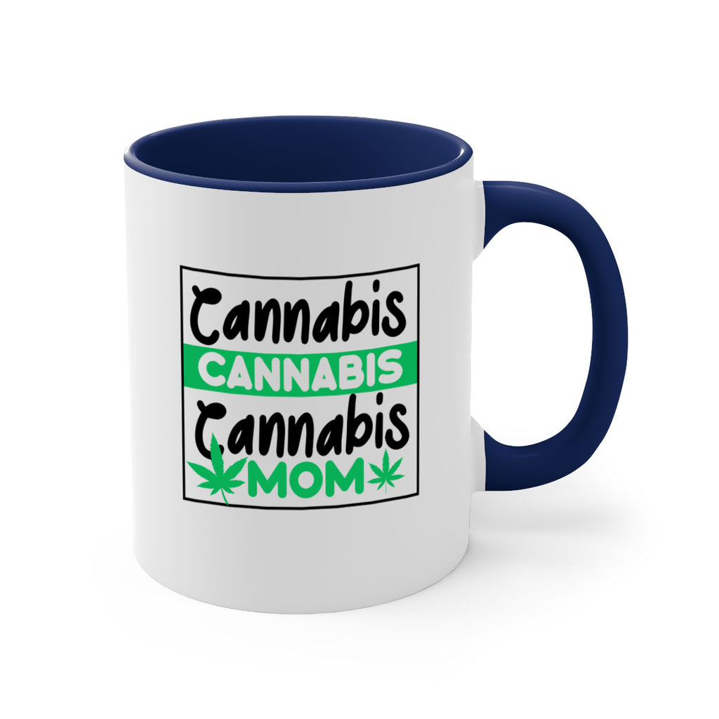 Cannabis Mom 49#- marijuana-Mug / Coffee Cup