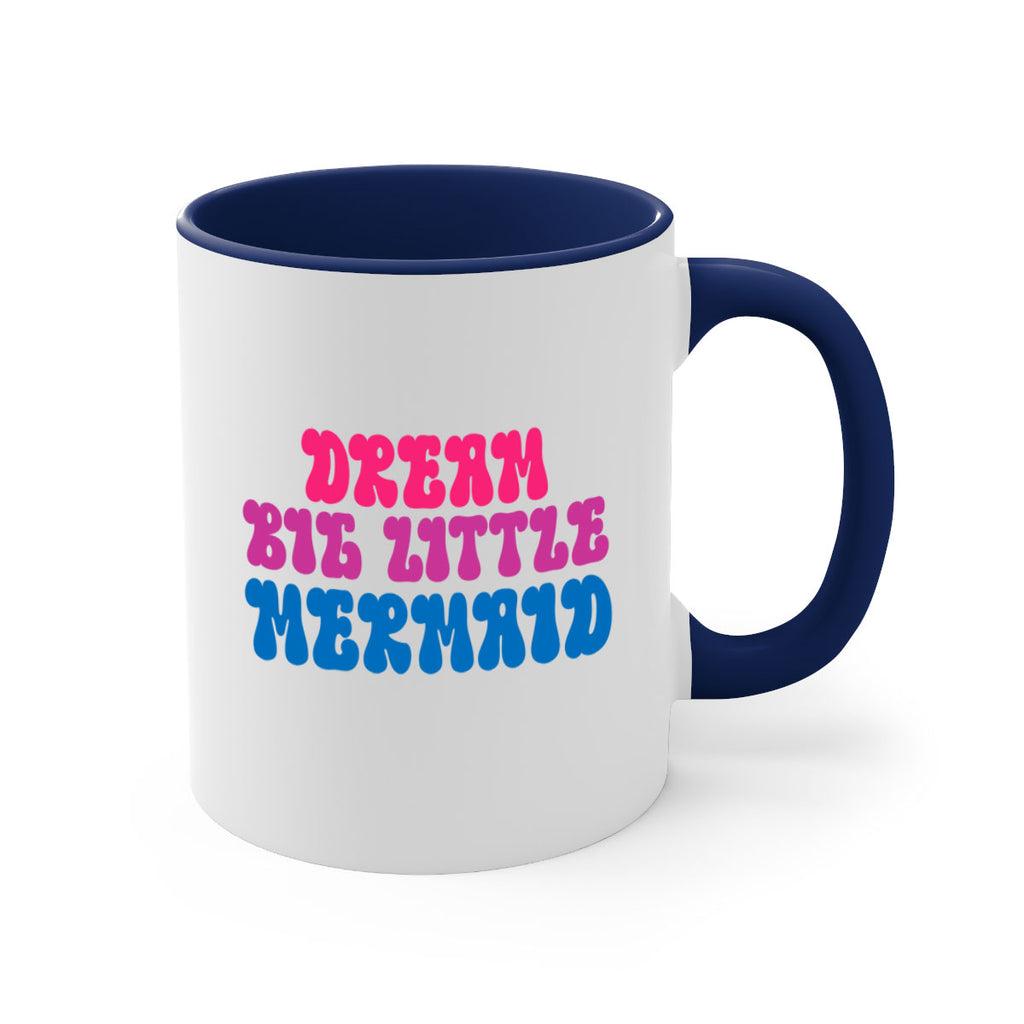 Dream Big Little Mermaid 114#- mermaid-Mug / Coffee Cup
