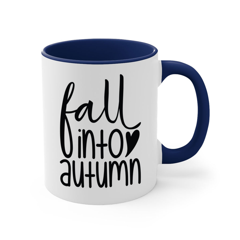 Fall Into Autumn 106#- fall-Mug / Coffee Cup